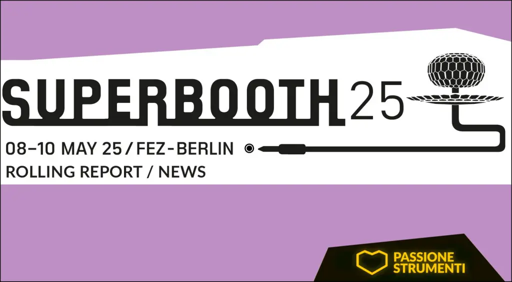 Superbooth 25: Scopri tutte le ultime notizie!