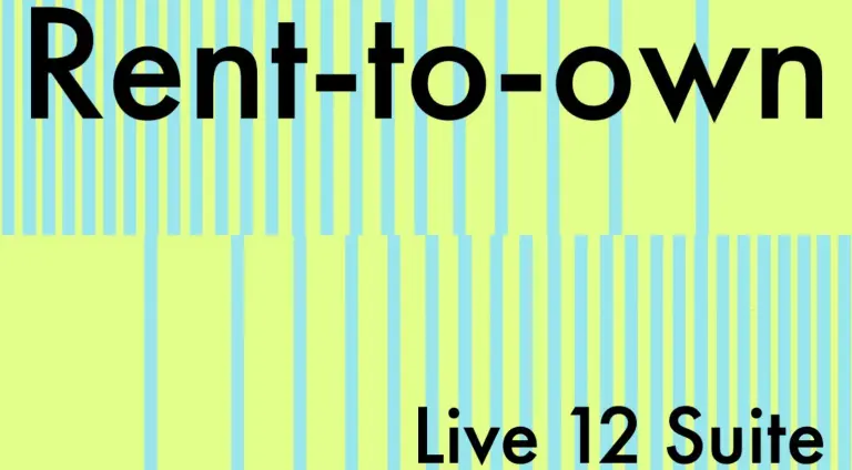 Ableton Live 12 Suite Rent-to-Own: solo 25€ al mese!