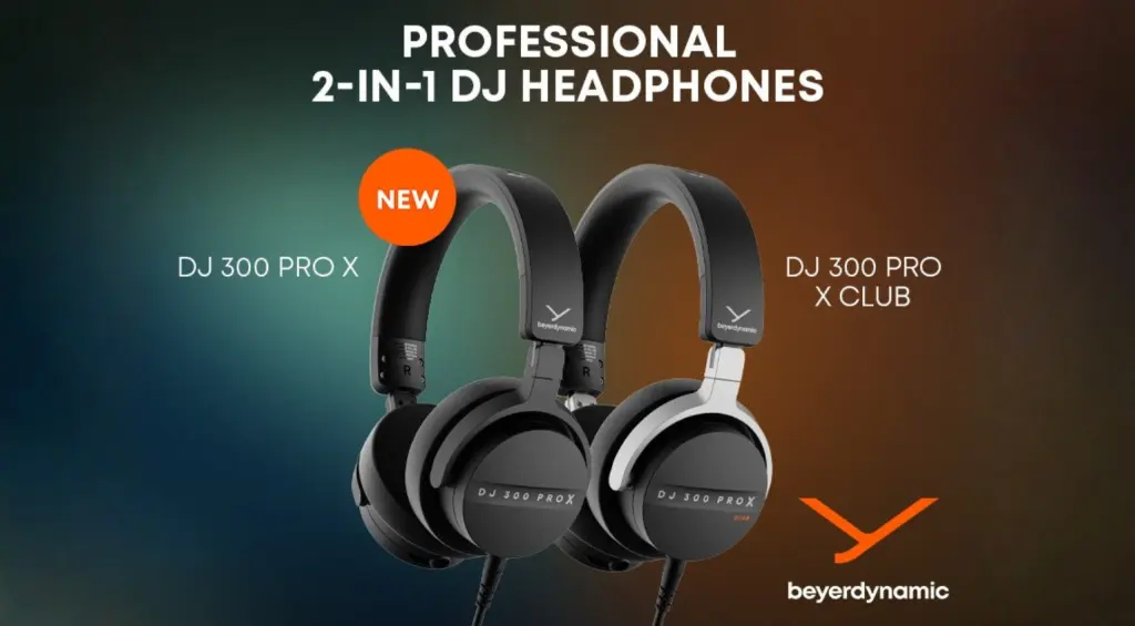 beyerdynamic DJ 300 PRO X & DJ 300 PRO X CLUB