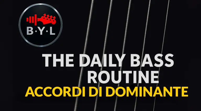 Accordi di Dominante (Ex.1) | The Daily Bass Routine