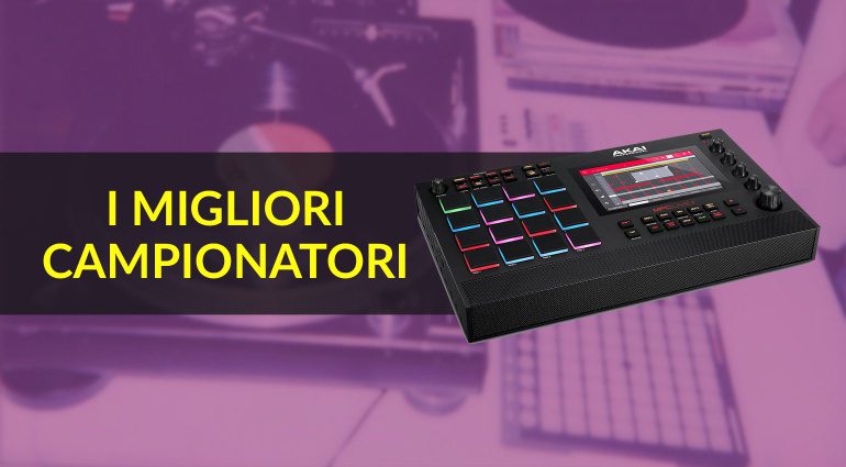 I migliori campionatori