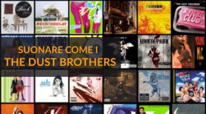 Suonare Come i Dust Brothers
