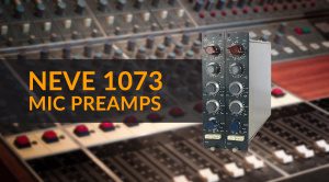 Perché il Neve 1073 è un preamplificatore microfonico così ricercato?