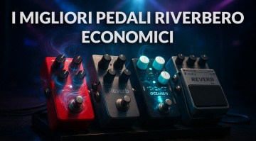 I migliori pedali riverbero economici del 2025