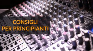 Come fare bella figura quando si parla di ingegneria del suono