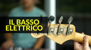 Basso Elettrico: modelli, tipologie e consigli per l’acquisto
