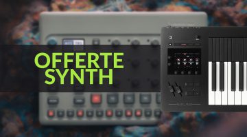 Offerte su Synth: Expressive E, Elektron, Arturia e Polyend