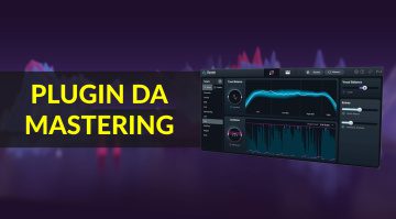 I migliori plugin da mastering per principianti