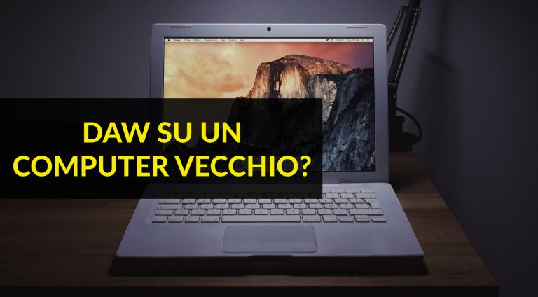 DAW su un computer vecchio? - Produzione musicale a budget ridotto!