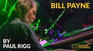 Esclusiva - Il leggendario tastierista Bill Payne parla del nuovo album e del tour dei Little Feat!
