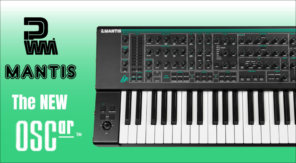 L'aggiornamento PWM Mantis V2 aggiunge le wavetable originali OSCar!