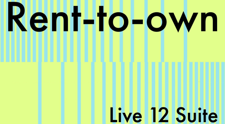 Ableton Live 12 Suite Rent-to-Own: solo 25€ al mese!