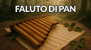 Flauto di Pan: cos'è e come impararlo a suonare