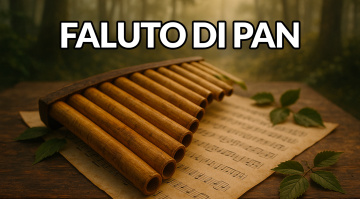 Flauto di Pan: cos'è e come impararlo a suonare